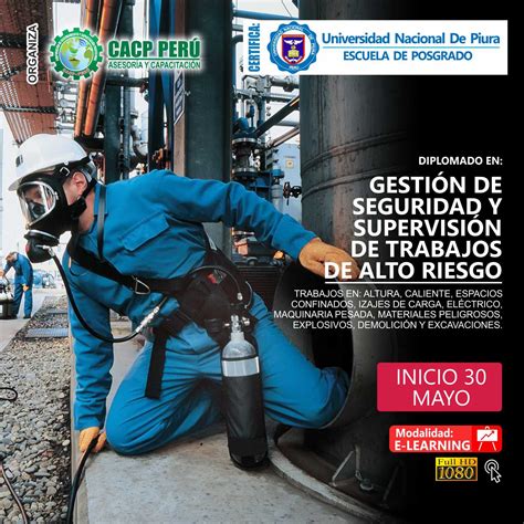 Cacp Perú Diplomado Gestión De Seguridad Y Supervisión De Trabajos