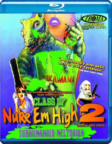 Class Of Nuke’em High 2 1991