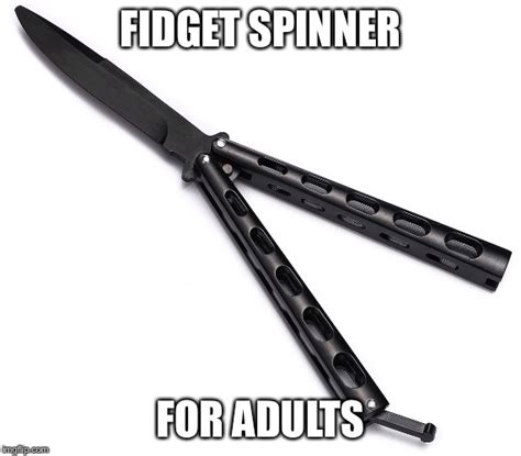 Image Tagged In Butterfly Knife Imgflip