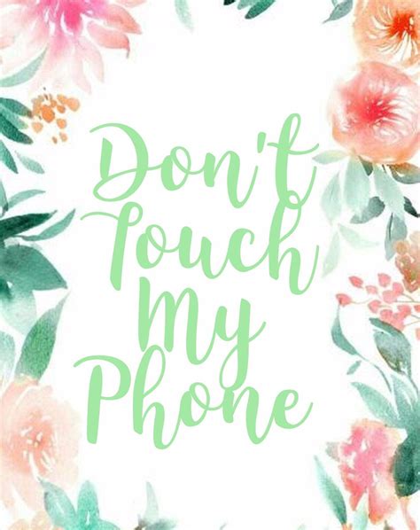 Details 53 Dont Touch My Phone Wallpaper Girly Super Hot In Cdgdbentre
