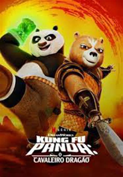 Kung Fu Panda O Cavaleiro Dragão Papo De Cinema