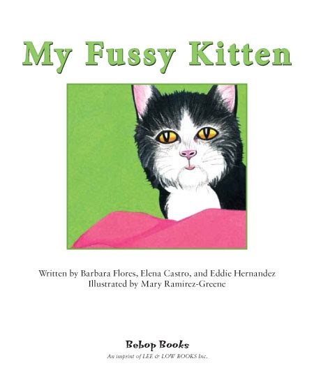 Teachers Guide My Fussy Kitten Lee And Low Books