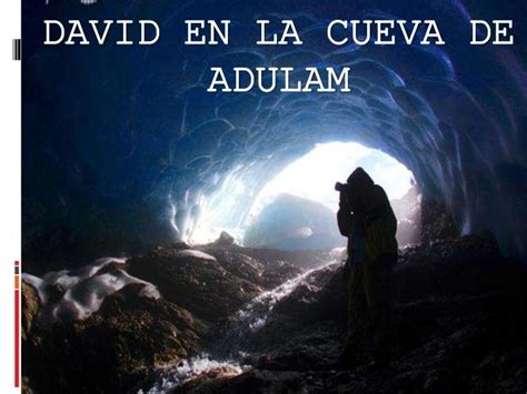 David En La Cueva De Adulam