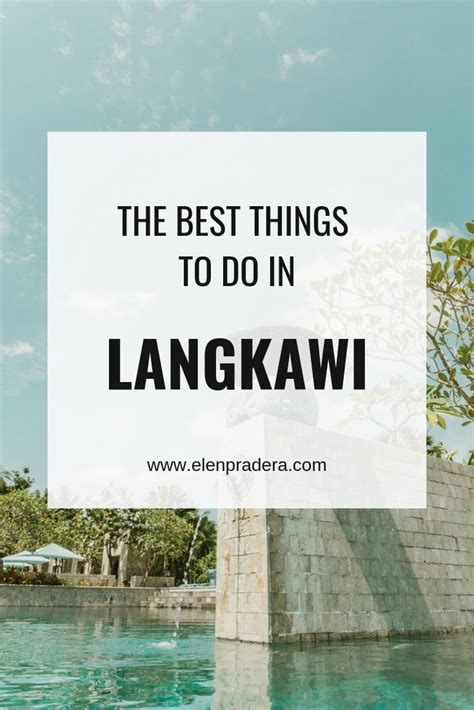 What To Do In Langkawi