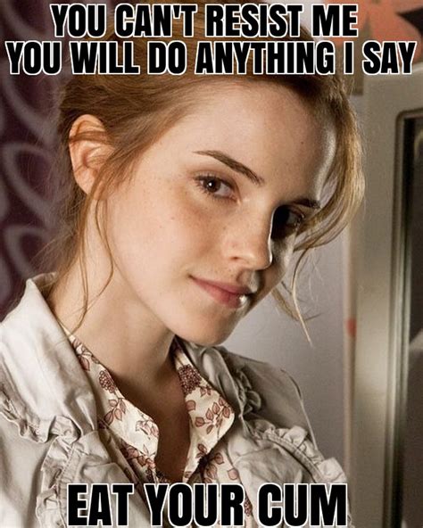 Emma Watson Femdom Captions Chastity Captions