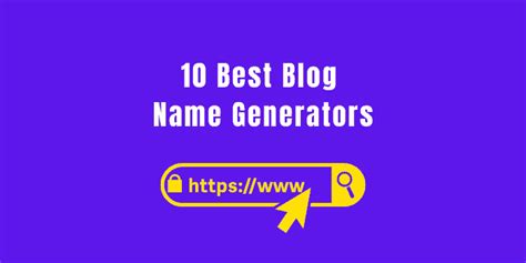 10 Best Blog Name Generators 2023 100 Domain Name Ideas