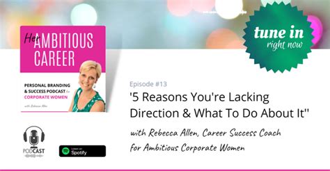 Podcast Ep13 5 Reasons Youre Lacking Direction And What To Do About It