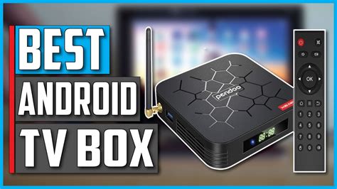 Best Android Tv Box 2020 Top 5 Android Tv Box New Release Youtube