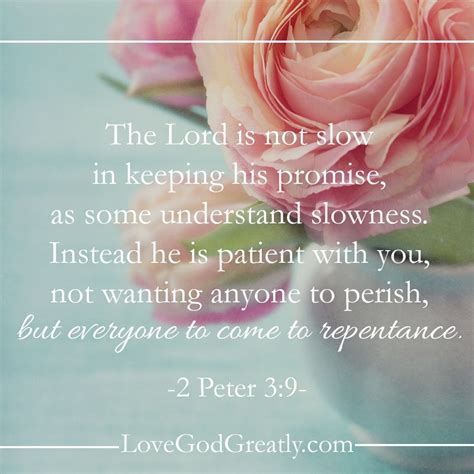 Week 8 Memory Verse The Lord Is Not Slow In Keeping His Promise As