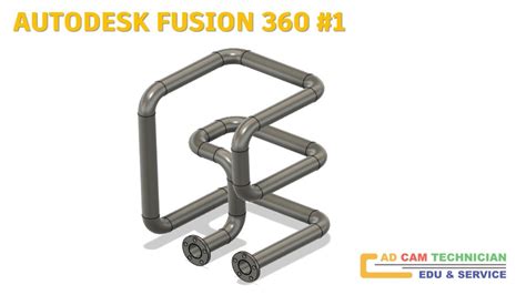 Fusion 360 Tutorial 1 3d Pipe Modeling Youtube