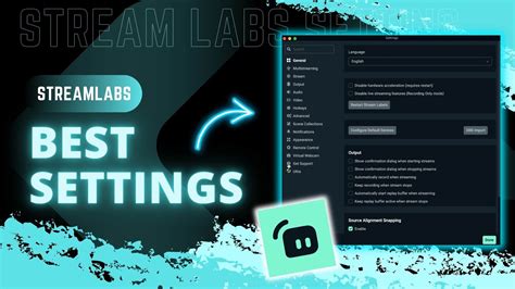Best Streamlabs Settings For Streaming Youtube