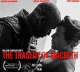 The Tragedy of Macbeth - Película 2021 - Cine.com