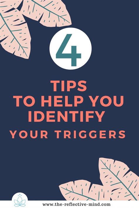 4 Tips To Help You Identify Your Triggers Anxiety Help How To Stay