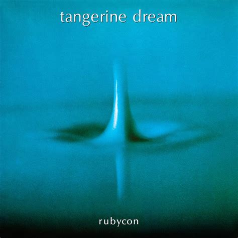 Rubycon How Tangerine Dream Crossed Over Into New Territory