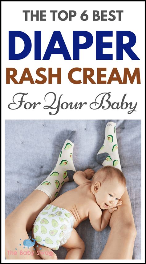 The Top 6 Best Diaper Rash Creams For Your Baby The Baby Swag