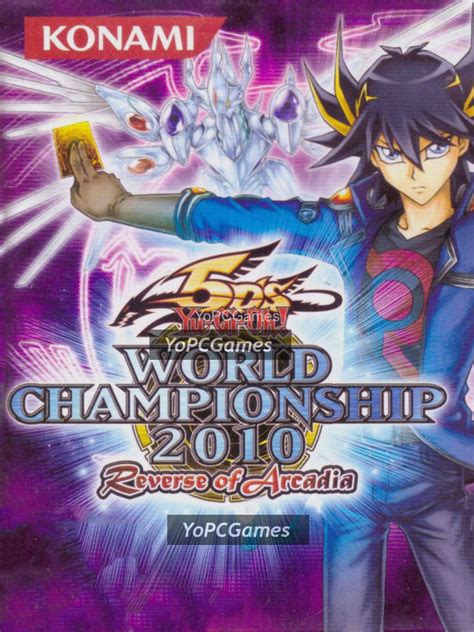Yu Gi Oh 5ds World Championship 2010 Reverse Of Arcadia Free Download Pc Game