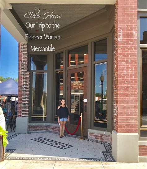 The pioneer woman ree drummond's new general store may be in oklahoma, but you can still get these great items without leaving home. Clover House: Our Trip to the Pioneer Woman Mercantile