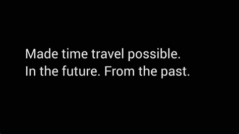 Made Time Travel Possible In The Future From The Past Youtube