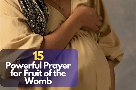 15 powerful prayer for fruit of the womb