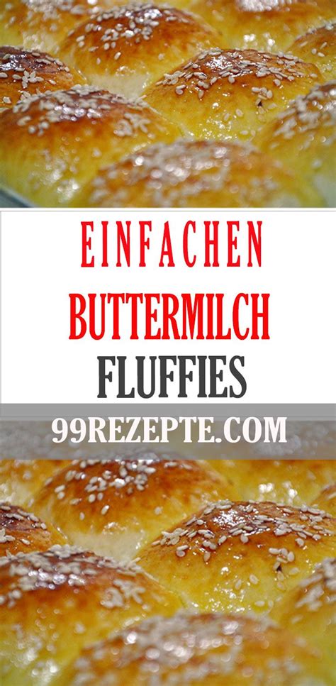 Jetzt ausprobieren mit ♥ chefkoch.de ♥. BUTTERMILCH FLUFFIES MIT SCHNELLER ZUBEREITUNG Der Kuchen ...