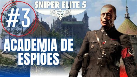 Sniper Elite 5 3 Academia De EspiÕes Campanha Cooperativo