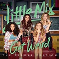 Little Mix - Get Weird The Deluxe Edition Cd Nuevo | Mercado Libre