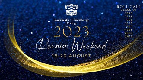 Btc 2023 Reunion Weekend Blackheath And Thornburgh College Charters