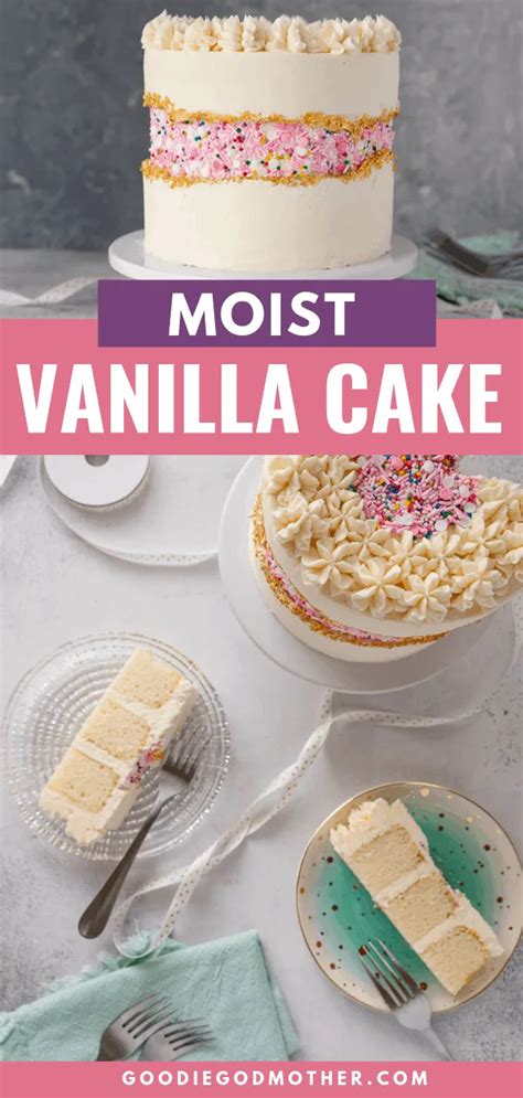Moist Vanilla Cake Recipe From Scratch Goodie Godmother