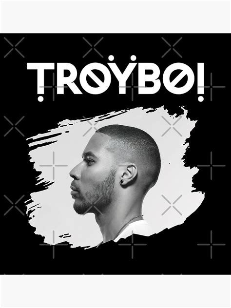 Troyboi Photo With Text V2 Poster For Sale By Thesouthwind Redbubble