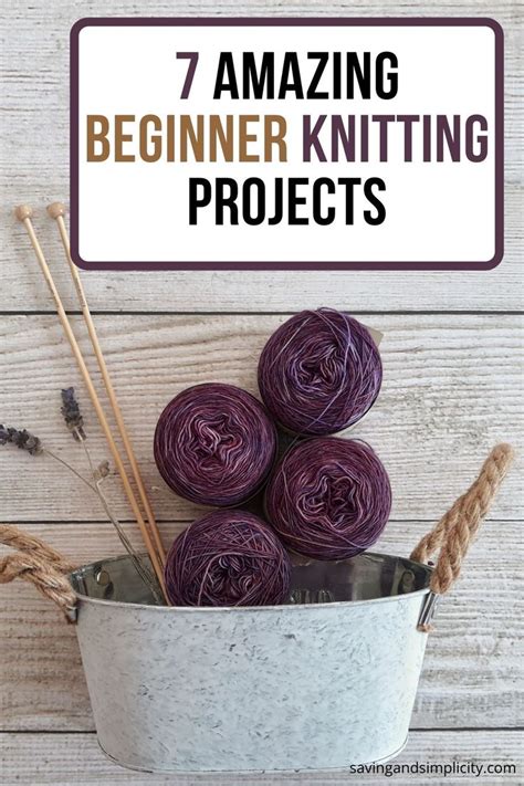 7 Amazing Knitting Projects For Beginners Beginner Knitting Projects