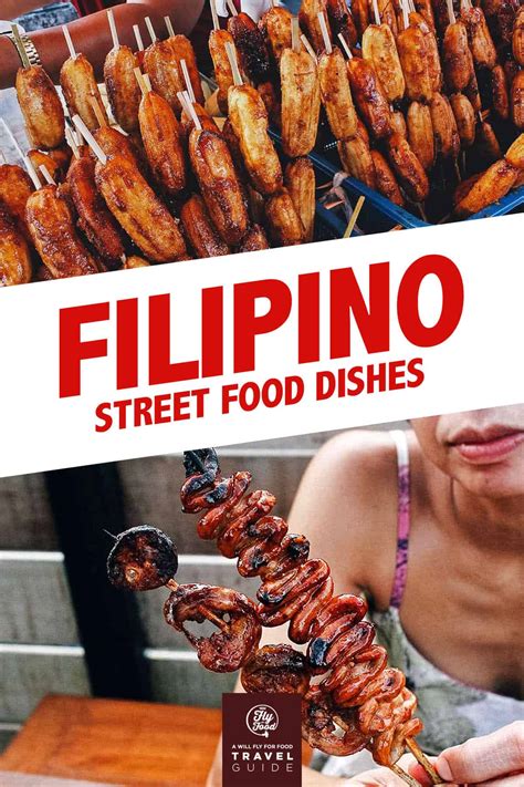 17 Popular Filipino Street Food Dishes To Try In The Philippines 2022