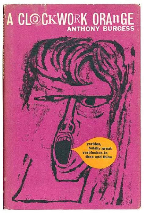 The original publication of the book in the us doesn't include its final chapter. The '60s at 50: Monday, May 14, 1962: 'A Clockwork Orange'