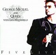 Five Live | Discografia de George Michael - LETRAS.MUS.BR