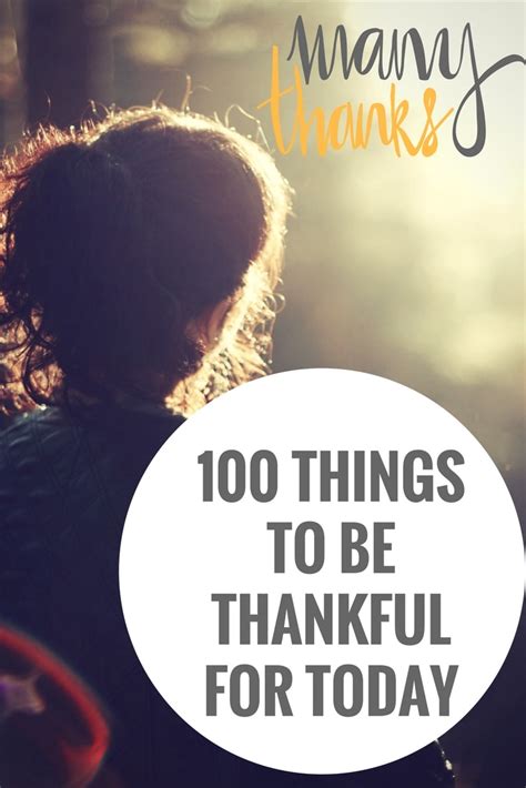The Thankful List 100 Things To Be Thankful For Today