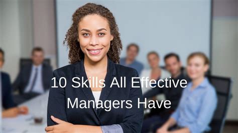 10 Skills All Effective Managers Have Enhance Training