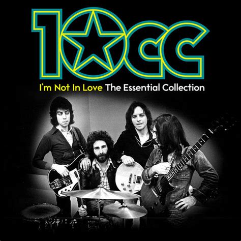 10cc Im Not In Love The Essential Collection Cd Album At Discogs