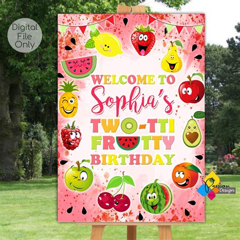 Printable Two Tti Frutti Welcome Sign Custom Tutti Frutti Etsy Welcome Poster Welcome Sign