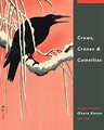 Crows, Cranes & Camellias – The Natural World of Ohara Koson 1877-1945 ...