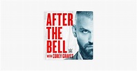 ‎WWE After The Bell with Corey Graves & Kevin Patrick: Rhea Ripley ...
