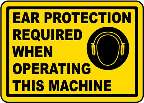 Ear Protection Required Label Claim Your 10 Discount