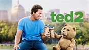 Ted 2 (2015) - AZ Movies