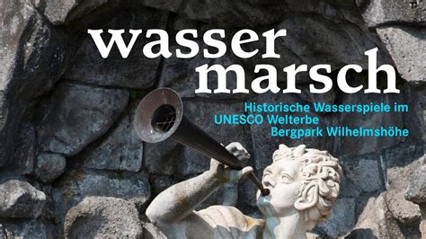 Wasserspiele Im Unesco Welterbe Bergpark Wilhelmshöhe Kassel Youtube