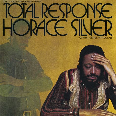 ‎horace Silver在 Apple Music 上的《total Response The United States Of
