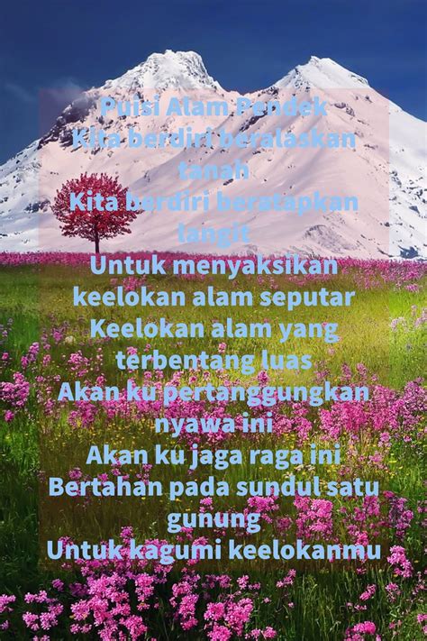 Dari berbagai contoh kutipan puisi tentang alam di atas menjadi salah satu gambaran bahwa alam kita ini sangat indah. 10+ Puisi Alam Tentang Puisi Keindahan Alam Indonesia ...