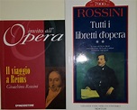 GIOACCHINO ROSSINI – IL VIAGGIO A REIMS. OSSIA L’ALBERGO DEL GIGLIO D ...