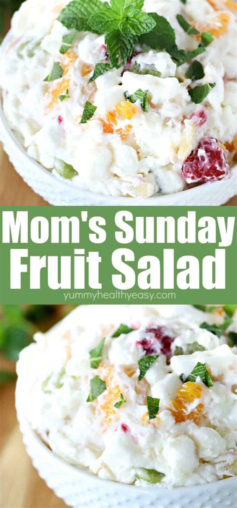 Moms Sunday Fruit Salad Yummy Healthy Easy