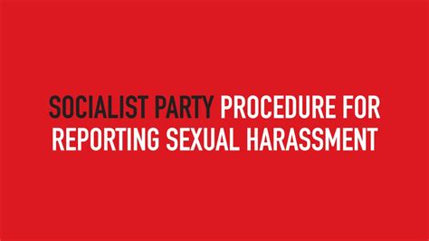 Socialist Party Procedure For Reporting Sexual Harassment