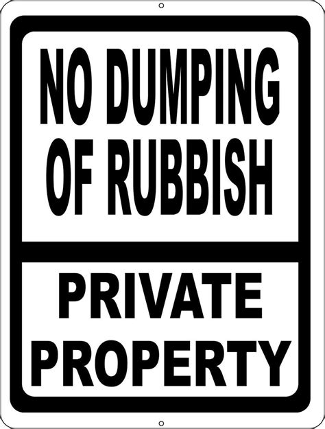No Dumping Of Rubbish Private Property Sign Signs By Salagraphics