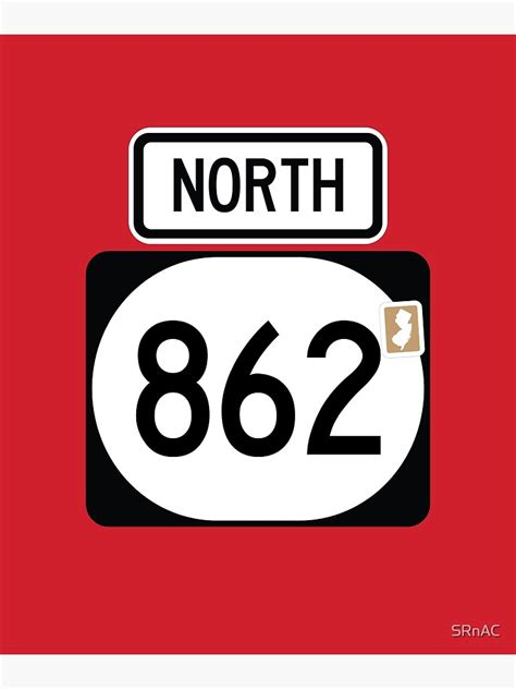 New Jersey State Route 862 Area Code 862 Poster For Sale By Srnac