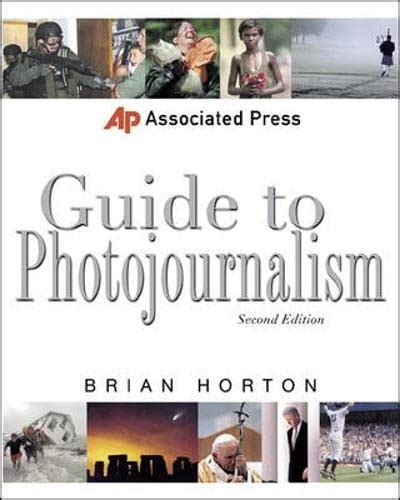 Associated Press Guide To Photojournalism Associated Press Handbooks